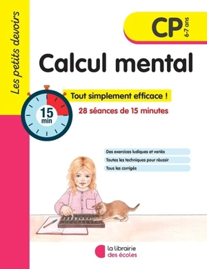 Calcul mental CP, 6-7 ans : 28 séances de 15 minutes : tout simplement efficace ! - Vincent Fontaine