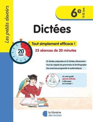 Dictées 6e, 11-12 ans : 25 séances de 20 minutes : tout simplement efficace ! - Marie Chardonnet