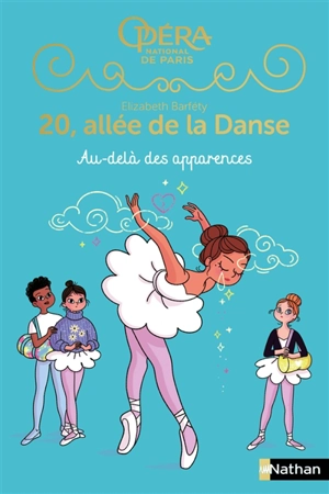 20, allée de la danse : saison 2. Vol. 5. Au-delà des apparences - Elisabeth Barféty