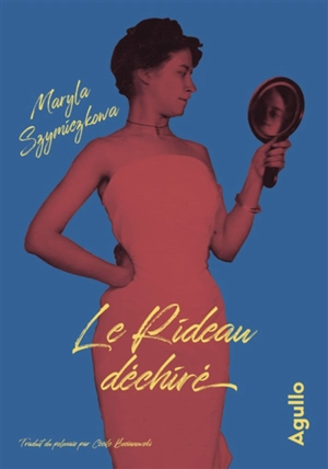 Le rideau déchiré - Maryla Szymiczkowa