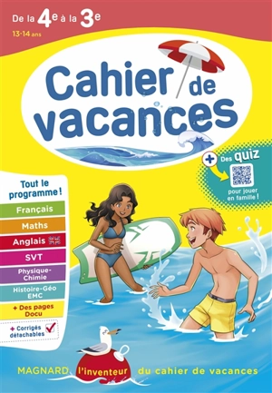 Cahier de vacances de la 4e à la 3e, 13-14 ans : tout le programme !