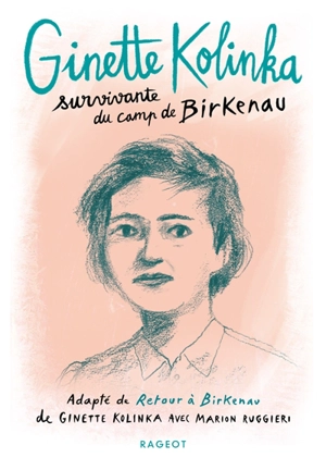 Ginette Kolinka : survivante du camp de Birkenau - Ginette Kolinka