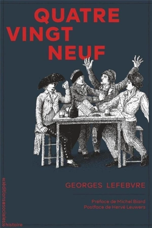 Quatre-vingt-neuf - Georges Lefebvre