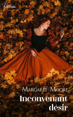 Inconvenant désir - Margaret Moore