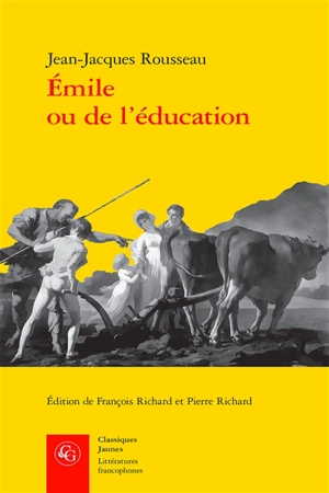 Emile ou De l'éducation - Jean-Jacques Rousseau