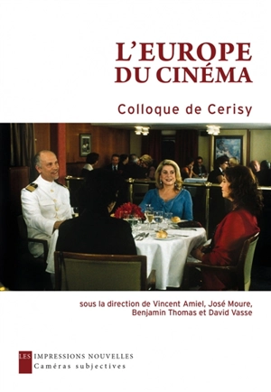 L'Europe du cinéma : colloque de Cerisy - Centre culturel international (Cerisy-la-Salle, Manche). Colloque (2021)