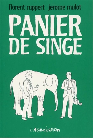 Panier de singe - Florent Ruppert