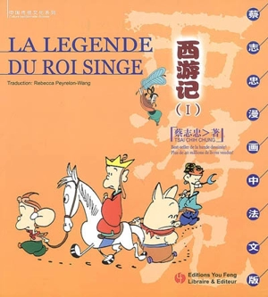 Xi you ji. Vol. 1. La légende du roi singe - Chih Chung Tsai