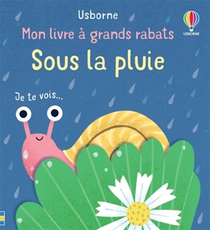 Sous la pluie : je te vois... - Mary Cartwright