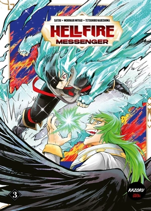 Hellfire messenger. Vol. 3 - Satou