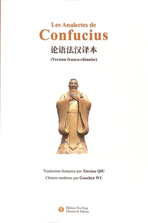 Les analectes de Confucius - Confucius