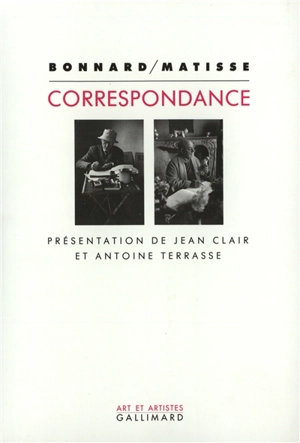 Bonnard-Matisse : correspondance 1925-1946 - Pierre Bonnard