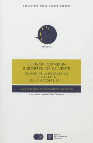 Le droit commun européen de la vente : examen de la proposition de règlement du 11 octobre 2011