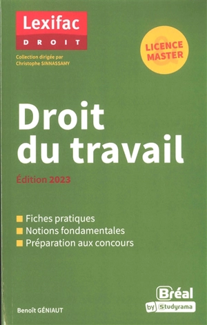 Droit du travail : licence, master - Benoît Géniaut