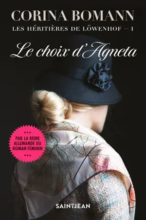 Le choix d'Agneta 1 - Corina Bomann