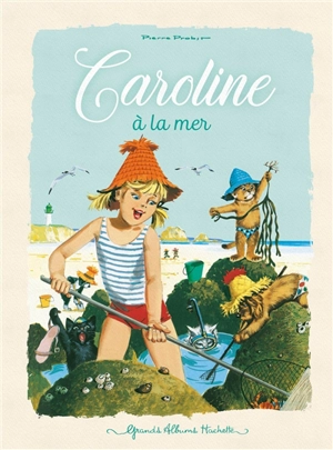 Caroline. Caroline à la mer - Pierre Probst