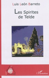 Les spirites de Telde - Luis Leon Barreto