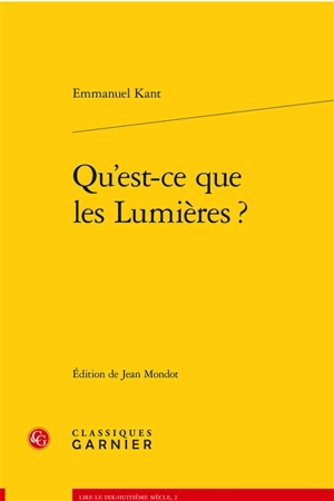 Qu'est-ce que les Lumières ? - Emmanuel Kant