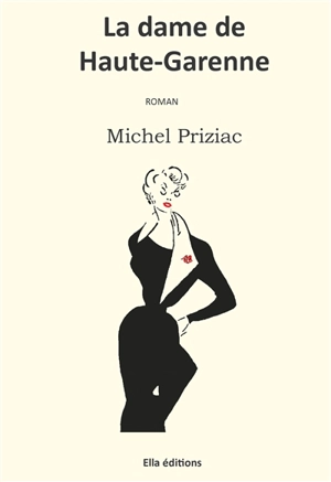 La dame de Haute-Garenne - Michel Priziac