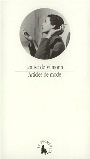 Articles de mode - Louise de Vilmorin