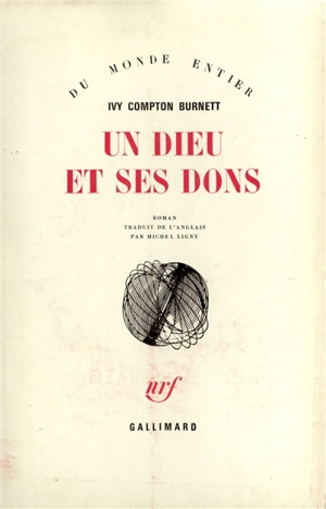 Un dieu et ses dons - Ivy Compton-Burnett