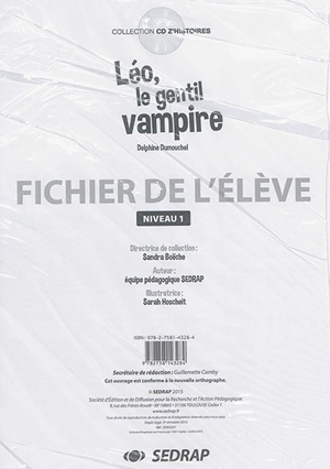 Léo, le gentil vampire, Delphine Dumouchel : fichier de l'élève, niveau 1 - Société d'édition et de diffusion pour la recherche et l'action pédagogique