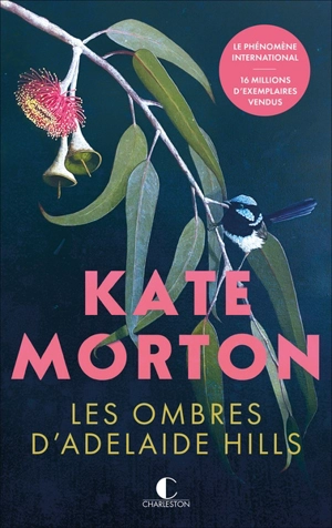 Les ombres d'Adelaide Hills - Kate Morton