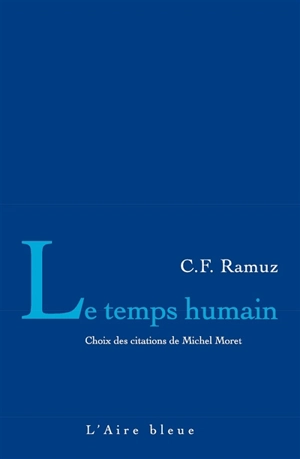 Le temps humain - Charles-Ferdinand Ramuz