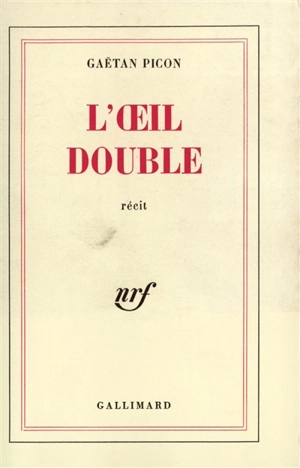 L'Oeil double - Gaëtan Picon