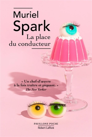 La place du conducteur - Muriel Spark