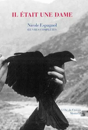 Il était une dame - Nicole Espagnol