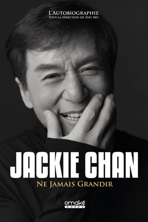 Ne jamais grandir - Jackie Chan