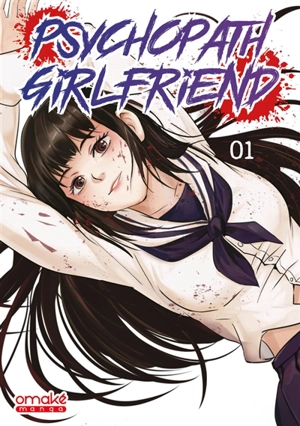 Psychopath girlfriend. Vol. 1 - Kfumi