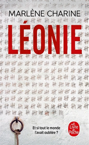 Léonie : thriller - Marlène Charine