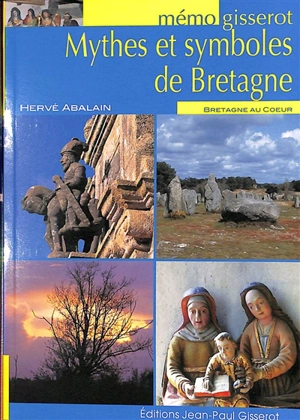 Mythes et symboles de Bretagne - Hervé Abalain