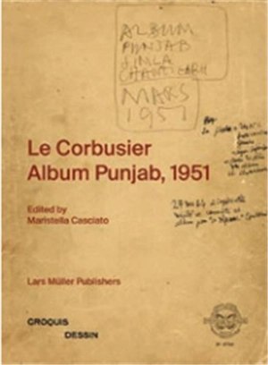 Le Corbusier : Album Punjab, 1951 : croquis, dessin - Le Corbusier