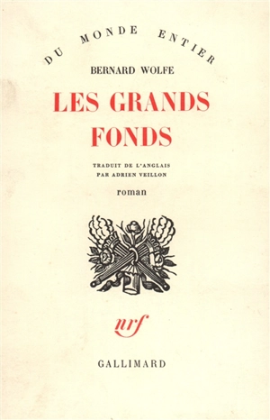 Les grands fonds - Bernard Wolfe