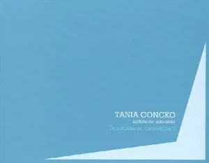 Tania Concko, architecte-urbaniste : territoires en mouvement - Delphine Costedoat