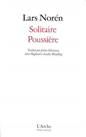 Solitaire. Poussière - Lars Norén