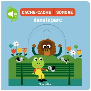 Cache-cache sonore dans le parc - Edouard Manceau