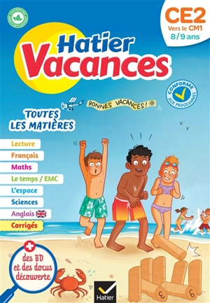 Hatier vacances, CE2 vers le CM1, 8-9 ans : toutes les matières : conforme aux programmes - Isabelle Cardron