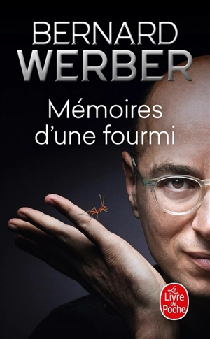 Mémoires d'une fourmi - Bernard Werber