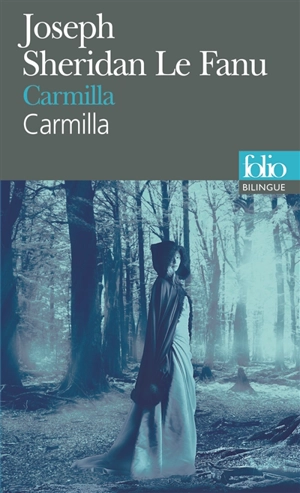 Carmilla. Carmilla - Joseph Sheridan Le Fanu