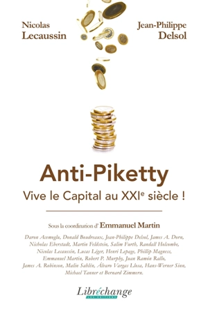 Anti-Piketty : vive le capital au XXIe siècle !