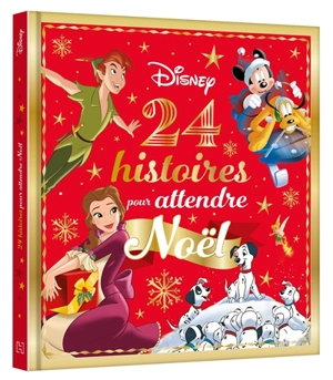 24 histoires pour attendre Noël - Walt Disney company