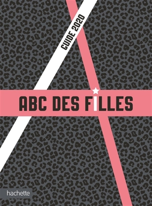 Abc des filles : guide 2020