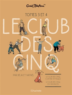 Le club des Cinq : tomes 3 et 4 - Nataël