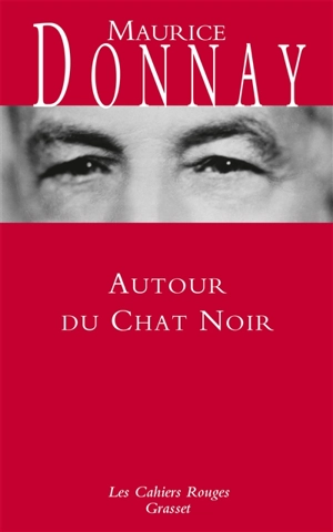 Autour du Chat noir - Maurice Donnay