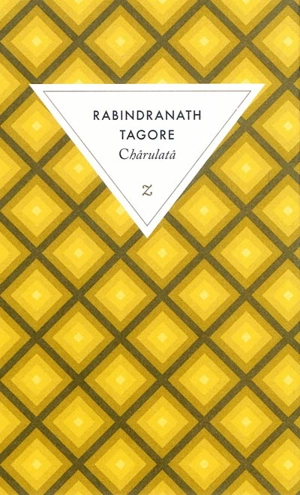 Chârulatâ - Rabindranath Tagore