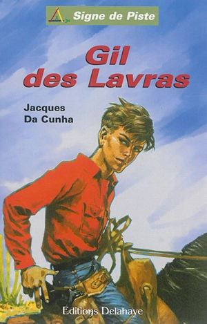 Gil des Lavras - Jacques Da Cunha